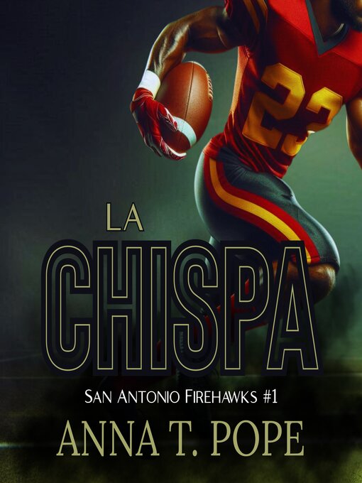 Title details for La Chispa by Anna T. Pope - Available